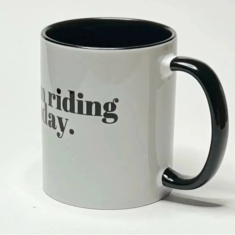 I'm Riding Today Mug Black White Cycling Coffee Cup Bike Bicycling - Picture 3 of 6